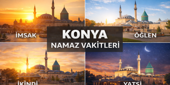 Konya Namaz Vakitleri
