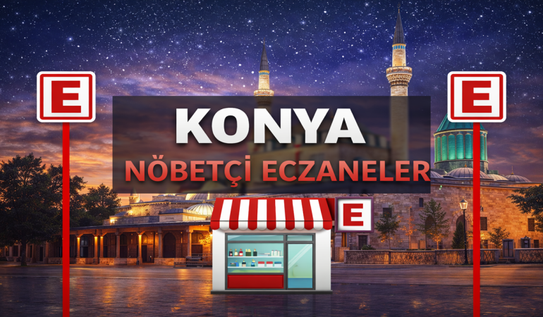Konya Nöbetçi Eczaneler
